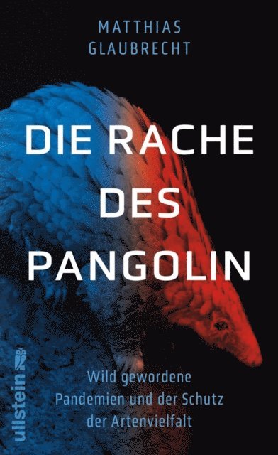 Matthias Glaubrecht - Die Rache des Pangolin, E-bok