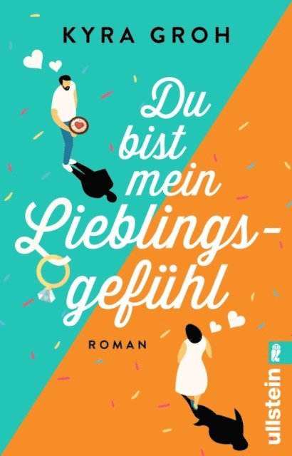Kyra Groh - Du bist mein Lieblingsgefühl, E-bok