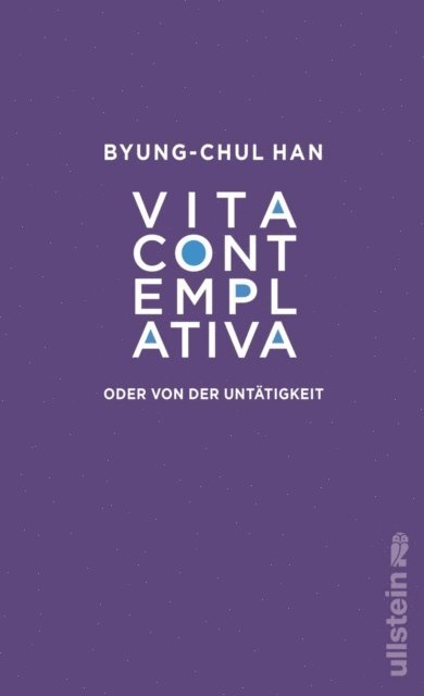 Byung-Chul Han - Vita contemplativa, E-bok