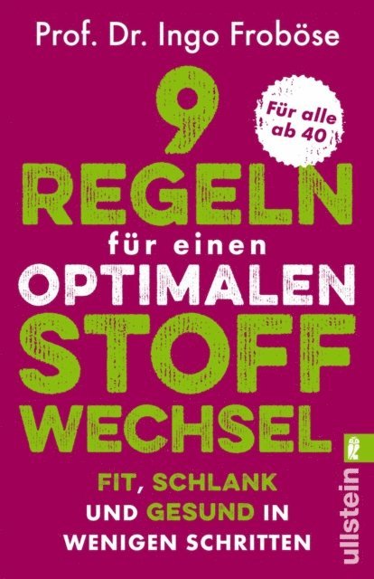 Ingo Frobose - 9 Regeln für einen optimalen Stoffwechsel, E-bok