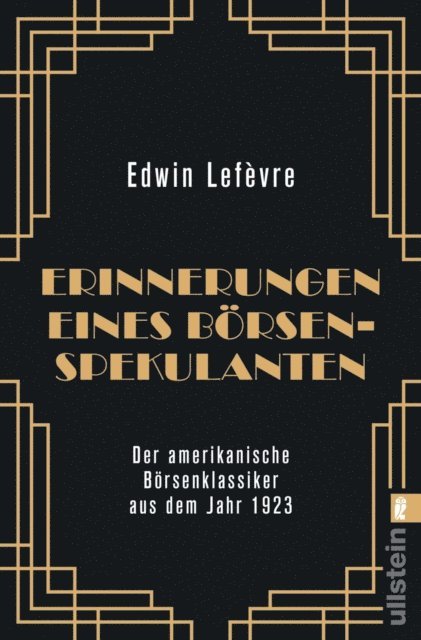 Edwin Lefevre - Erinnerungen eines Börsenspekulanten, E-bok