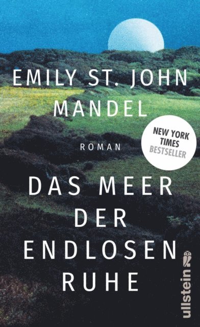 Emily St. John Mandel - Das Meer der endlosen Ruhe, E-bok