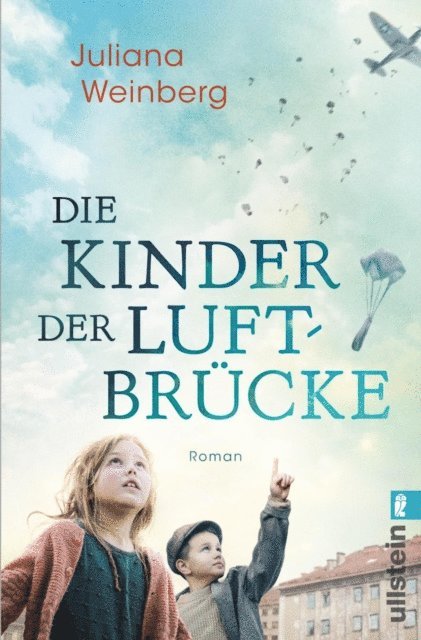 Juliana Weinberg - Die Kinder der Luftbrücke, E-bok