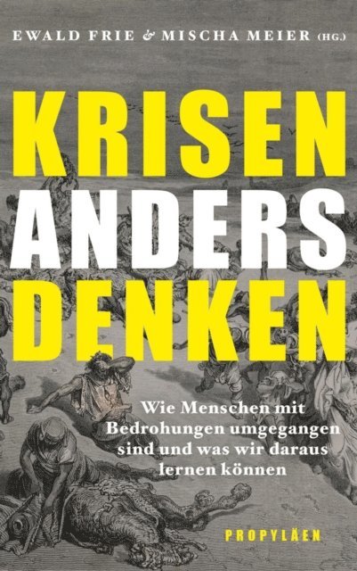 Mischa Meier, Ewald Frie - Krisen anders denken, E-bok