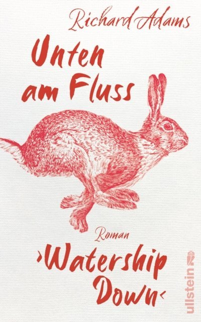 Richard Adams - Unten am Fluss – »Watership Down«, E-bok
