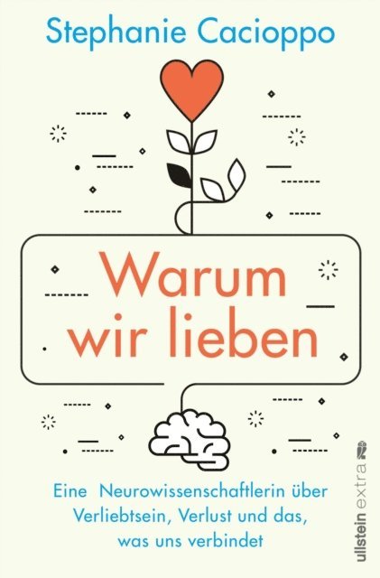 Stephanie Cacioppo - Warum wir lieben, E-bok