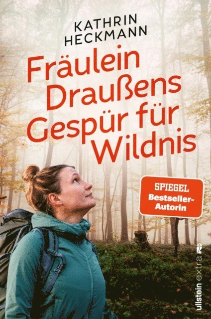 Kathrin Heckmann - Fräulein Draußens Gespür für Wildnis, E-bok