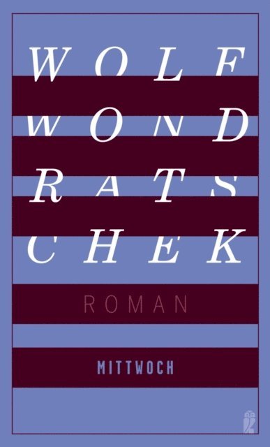 Wolf Wondratschek - Mittwoch, E-bok