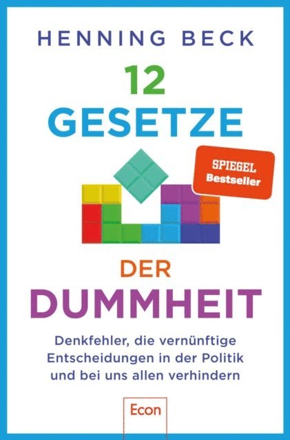 Henning Beck - 12 Gesetze der Dummheit, E-bok
