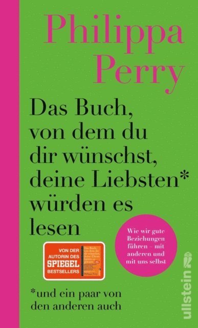 Philippa Perry - Das Buch, von dem du dir wünschst, deine Liebsten würden es lesen (und ein paar von den anderen auch), E-bok