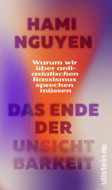 Hami Nguyen - Das Ende der Unsichtbarkeit, E-bok