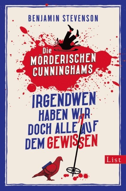 Benjamin Stevenson - Die mörderischen Cunninghams. Irgendwen haben wir doch alle auf dem Gewissen, E-bok