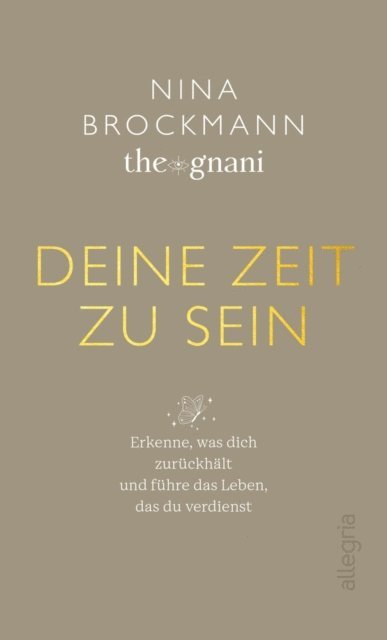 Nina Brockmann - Deine Zeit zu sein, E-bok