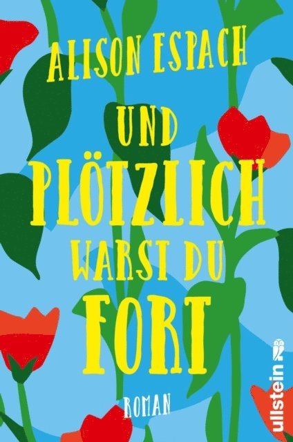 Alison Espach - Und plötzlich warst du fort, E-bok