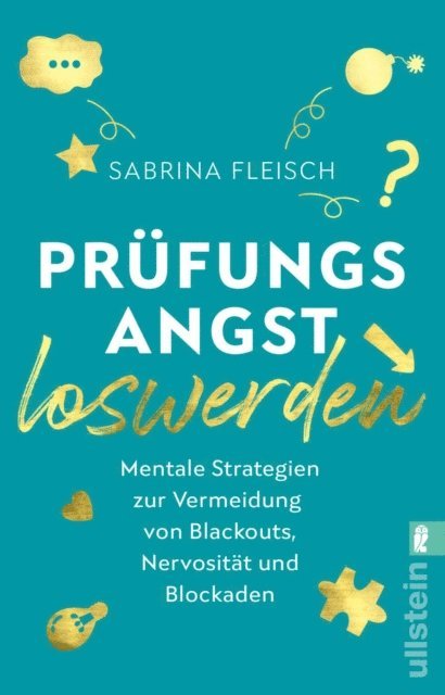 Sabrina Fleisch - Prüfungsangst loswerden, E-bok. Tillgänglighet: Lägg i varukorg