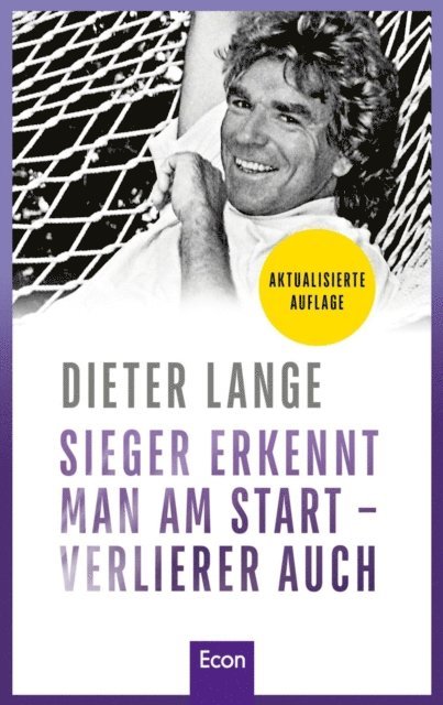 Dieter Lange - Sieger erkennt man am Start – Verlierer auch, E-bok