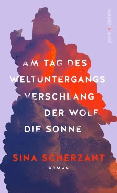 Sina Scherzant - Am Tag des Weltuntergangs verschlang der Wolf die Sonne, E-bok. Tillgänglighet: Lägg i varukorg