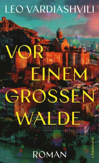 Leo Vardiashvili - Vor einem großen Walde, E-bok