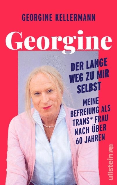 Georgine Kellermann - Georgine - Der lange Weg zu mir selbst, E-bok