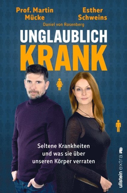 Daniel von Rosenberg, Martin Mucke, Esther Schweins - Unglaublich krank, E-bok