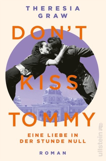 Theresia Graw - Don't kiss Tommy. Eine Liebe in der Stunde Null, E-bok