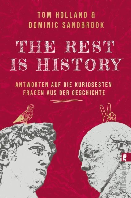 Dominic Sandbrook, Tom Holland - THE REST IS HISTORY, E-bok