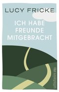 Ich habe Freunde mitgebracht