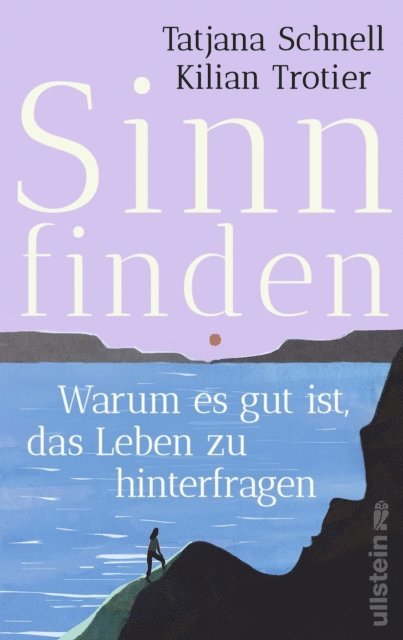 Kilian Trotier, Tatjana Schnell - Sinn finden, E-bok