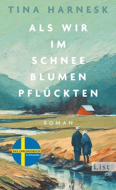 Tina Harnesk - Als wir im Schnee Blumen pflückten, E-bok