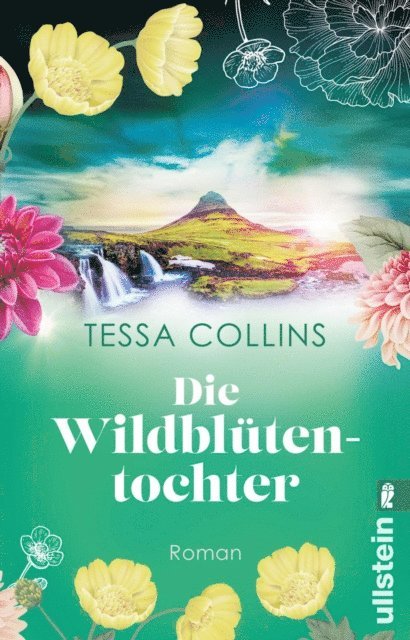 Tessa Collins - Die Wildblütentochter, E-bok