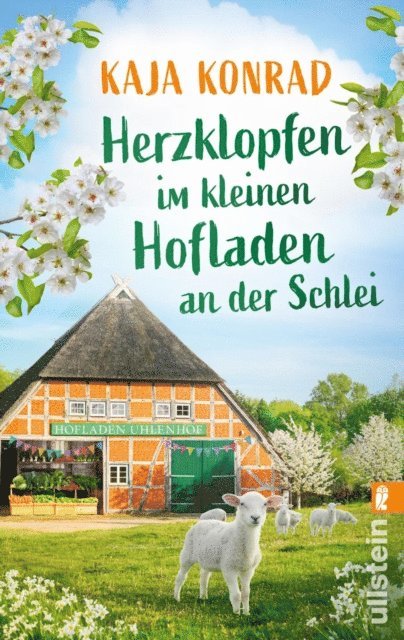 Kaja Konrad - Herzklopfen im kleinen Hofladen an der Schlei, E-bok