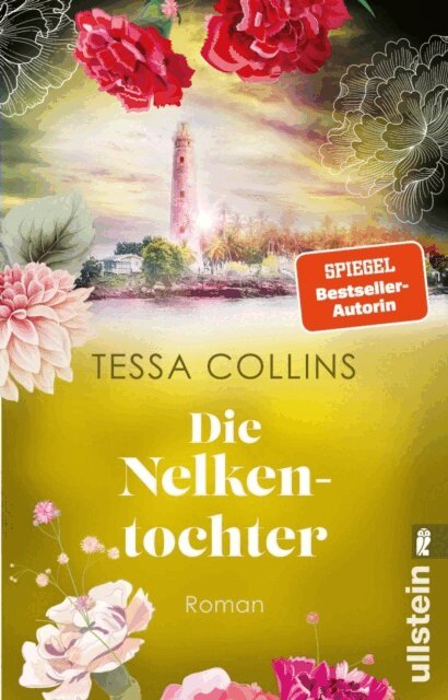 Tessa Collins - Die Nelkentochter, E-bok