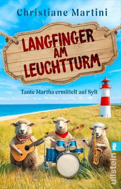 Christiane Martini - Tante Martha ermittelt auf Sylt: Langfinger am Leuchtturm, E-bok