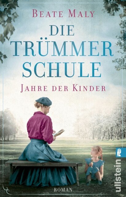 Beate Maly - Die Trummerschule - Jahre der Kinder, E-bok