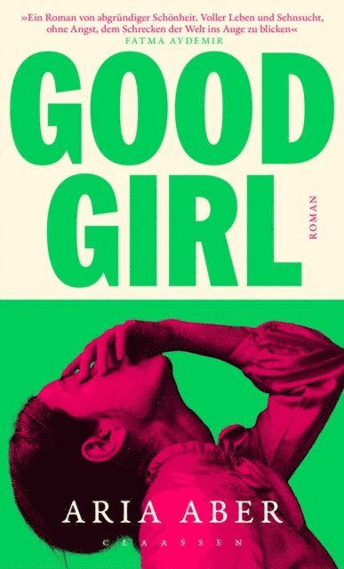 Aria Aber - Good Girl, E-bok