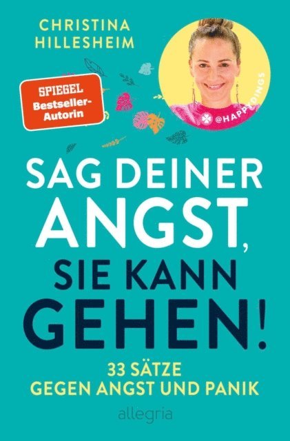 Christina Hillesheim - Sag deiner Angst, sie kann gehen!, E-bok. Tillgänglighet: Lägg i varukorg