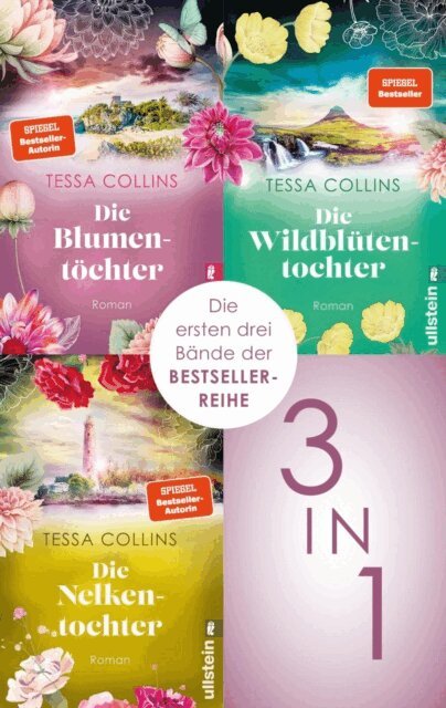 Tessa Collins - Die Blumentöchter & Die Wildblütentochter & Die Nelkentochter, E-bok