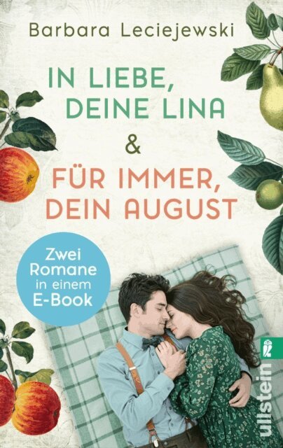 Barbara Leciejewski - In Liebe, deine Lina & Für immer, dein August, E-bok