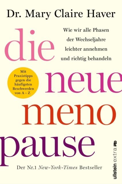 Mary Claire Haver - Die neue Menopause, E-bok