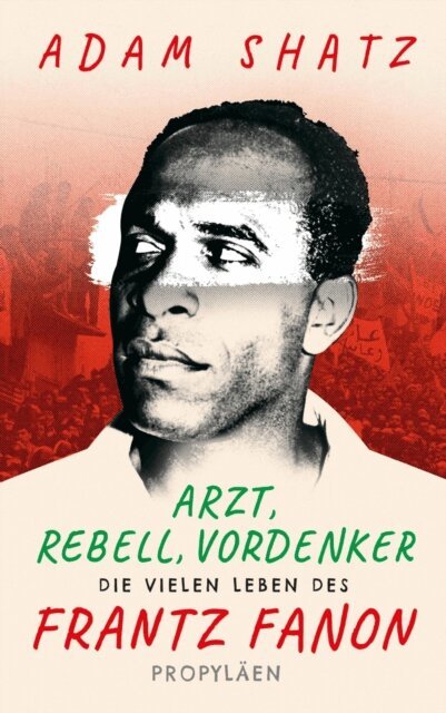 Adam Shatz - Arzt, Rebell, Vordenker, E-bok