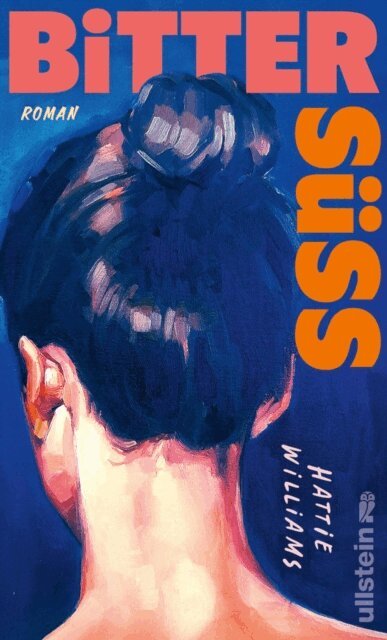 Hattie Williams - Bittersüß, E-bok