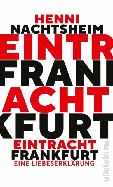 Henni Nachtsheim - Eintracht Frankfurt, E-bok