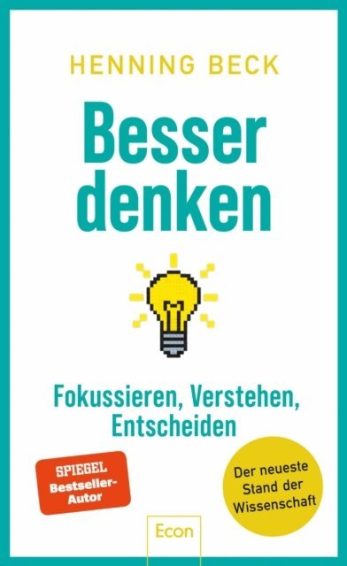 Henning Beck - Besser denken, E-bok