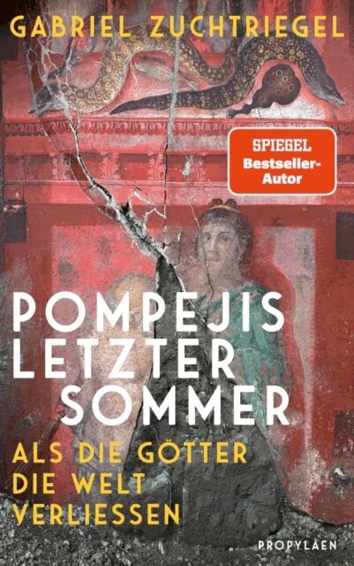 Gabriel Zuchtriegel - Pompejis letzter Sommer, E-bok