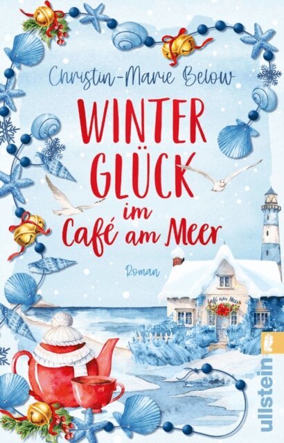 Christin-Marie Below - Wintergluck im Cafe am Meer, E-bok