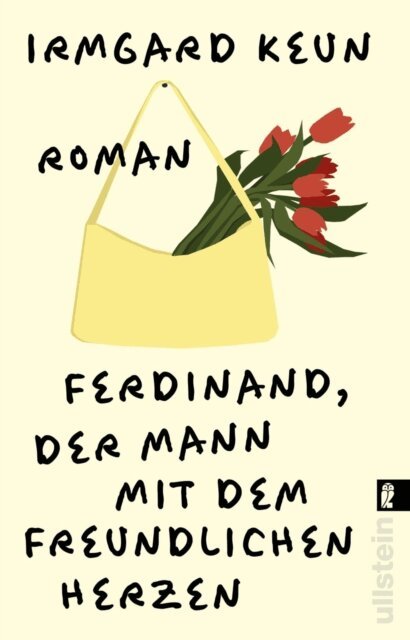 Irmgard Keun - Ferdinand, der Mann mit dem freundlichen Herzen, E-bok