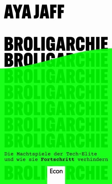Aya Jaff - Broligarchie, E-bok