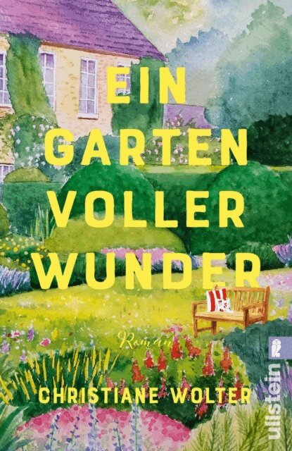 Christiane Wolter - Ein Garten voller Wunder, E-bok