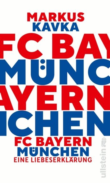 Markus Kavka - FC Bayern Munchen, E-bok