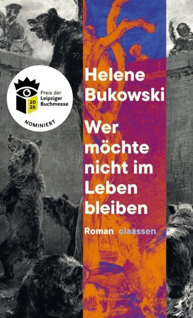 Helene Bukowski - Wer mochte nicht im Leben bleiben, E-bok